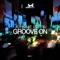 Groove On - Johnnie Pappa lyrics