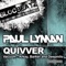 Quivver - Paul Lyman lyrics