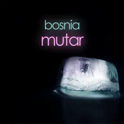 Mutar - Bosnia
