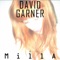 Milla - David Garner lyrics