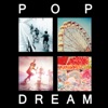 Pop Dream - Indie Music You Love, 2015