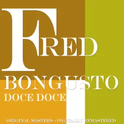 Doce Doce - Fred Bongusto