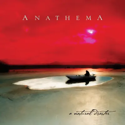 A Natural Disaster (Remastered) - Anathema
