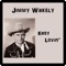 Tweedle O'Twill - Jimmy Wakely lyrics