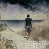 My Everyday - Single artwork