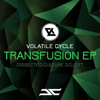 Transfusion - Single by Volatile Cycle album reviews, ratings, credits