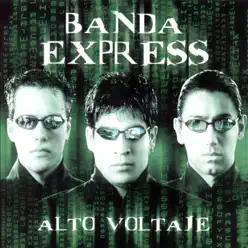 Alto Voltaje - Banda Express