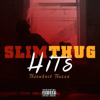 Hits (Throwback Thugga) - Slim Thug