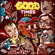 Good Times Roll - GRiZ & Big Gigantic