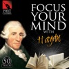 Focus Your Mind with Haydn: 50 Tracks