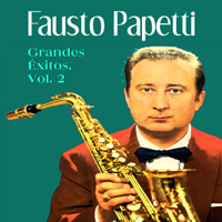Fausto Papetti - Grandes Éxitos Vol. 2 artwork