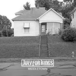 Middletown by July for Kings album reviews, ratings, credits