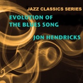 Jazz Classics Series: Evolution of the Blues Song artwork