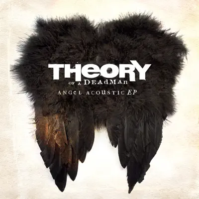 Angel Acoustic - EP - Theory Of A Deadman