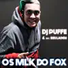 Os Mlk do Fox - Single (Dj Puffe e Ferrugem Dj Remix) - Single album lyrics, reviews, download