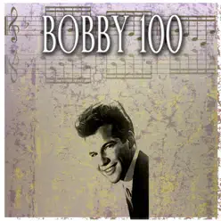 Bobby 100 (100 Original Tracks) - Bobby Vee