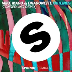 Outlines (Zonderling Remix) - Single - Dragonette