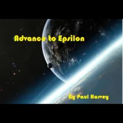 Advance to Epsilon by Paul Harvey album reviews, ratings, credits