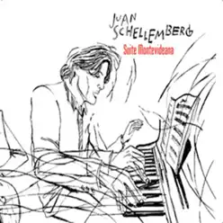 Suite Montevideana - Juan Schellemberg