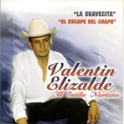 El Escape del Chapo - Valentín Elizalde
