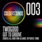 Got to Groove (All Good Funk Alliance Remix) - TWOGOOD lyrics