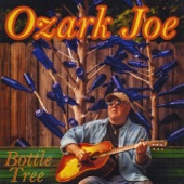 Ozark Joe - Wavin Me Goodbye