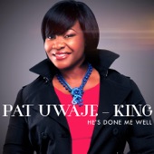 Pat Uwaje-King - Get Ready