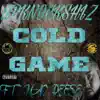 Cold Game (feat. Mac Reese) - Single album lyrics, reviews, download