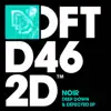 Deep Down & Defected - Single album lyrics, reviews, download