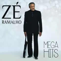 Mega Hits - Zé Ramalho - Zé Ramalho