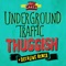 Thuggish - Underground Traffic lyrics