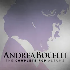 The Complete Pop Albums (Remastered) - Andrea Bocelli