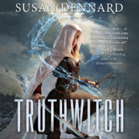 Susan Dennard - Truthwitch: A Witchlands Novel (Unabridged) artwork