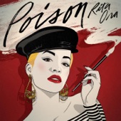 Rita Ora - Poison