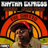 The Rhythm Express - The Ghetto / Black Lives Matter!