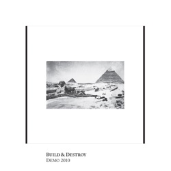 Build & Destroy - Build and Destroy