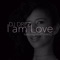 I Am Love (feat. Marti Nikko) - DJ Drez lyrics