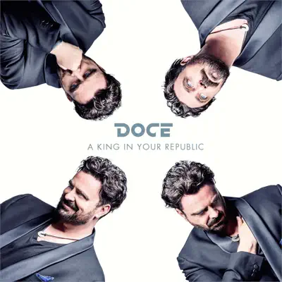 A King In Your Republic - Doce