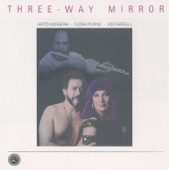 Joe Farrell - Three-Way Mirror