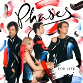 Phases - I'm In Love With My Life