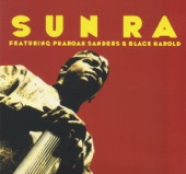 Sun Ra Featuring Pharoah Sanders & Black Harold (Expanded Edition) artwork