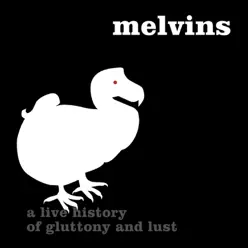 Houdini Live 2005: A Live History of Gluttony and Lust - Melvins