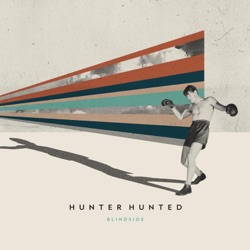 Hunter Hunted - Blindside