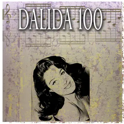 Dalida 100 - Dalida