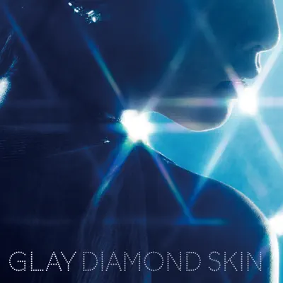 Diamond Skin / Niji No Pocket / Crazy Dance - Single - Glay