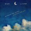Between the Night, Between the Day (feat. Tim Myers) - Single artwork