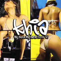 My Neck, My Back (Lick It) [Remixes] - EP - Khia