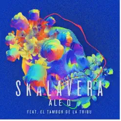 Skalavera (feat. El Tambor De La Tribu) - Single - El Tambor de La Tribu