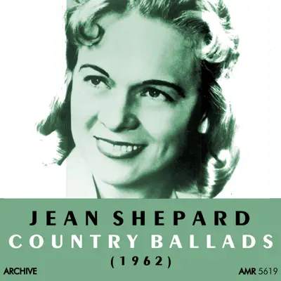 Country Ballads - Jean Shepard