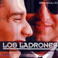 Los Ladrones Sueltos - Los Ladrones Sueltos